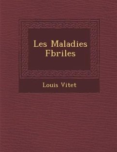 Les Maladies F�briles - Vitet, Louis