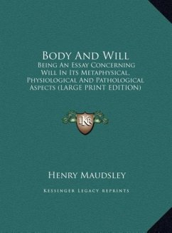 Body And Will - Maudsley, Henry