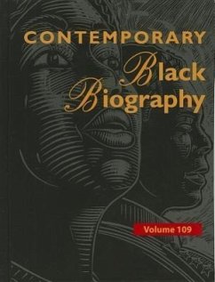 Contemporary Black Biography: Profiles from the International Black Community