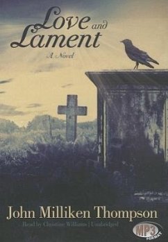 Love and Lament - Thompson, John Milliken