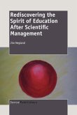 Rediscovering the Spirit of Education After Scientific Management