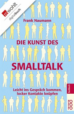 Die Kunst des Smalltalk (eBook, ePUB) - Naumann, Frank
