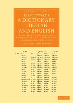 Essay Towards a Dictionary, Tibetan and English - Csoma De K. R. S., Alexander; Csoma De Koros, Sandor