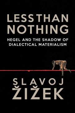 Less Than Nothing - Zizek, Slavoj