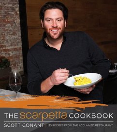 The Scarpetta Cookbook - Conant, Scott