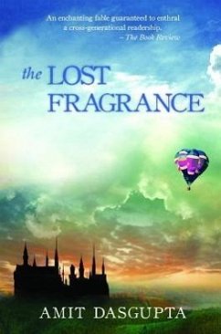 The Lost Fragrance - Dasgupta, Amit
