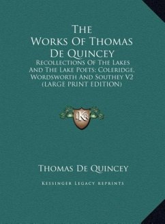 The Works Of Thomas De Quincey