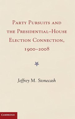 Party Pursuits and The Presidential-House Election Connection, 1900-2008 - Stonecash, Jeffrey M.