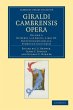 Giraldi Cambrensis Opera - Volume 1 - Bild 1