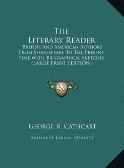 The Literary Reader - Cathcart, George R.