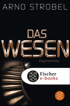 Das Wesen (eBook, ePUB) - Strobel, Arno