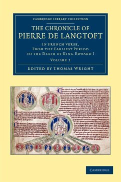 The Chronicle of Pierre de Langtoft - Volume 1 - Langtoft, Pierre De