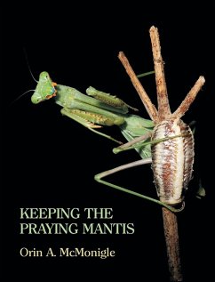 Keeping the Praying Mantis - Mcmonigle, Orin