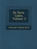 de Paris Cadix, Volume 3