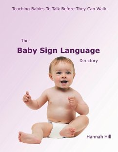 The Baby Sign Language Directory - Hill, Hannah