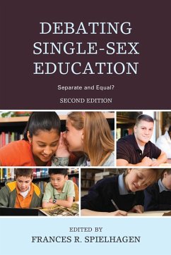 Debating Single-Sex Education - Spielhagen, Frances R.