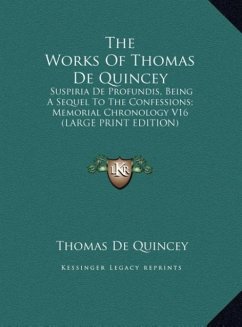 The Works Of Thomas De Quincey