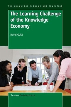 The Learning Challenge of the Knowledge Economy - Guile, David