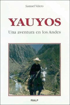 Yanyos, una aventura en los Andes - Valero Lorenzo, Samuel