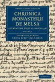 Chronica Monasterii de Melsa, a Fundatione Usque Ad Annum 1396 - Volume 2