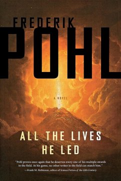 All the Lives He Led - Pohl, Frederik