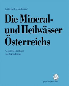 Die Mineral-und Heilwässer Österreichs - Zötl, Josef;Goldbrunner, Johann