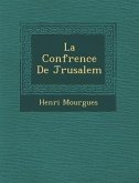 La Conf&#65533;rence De J&#65533;rusalem