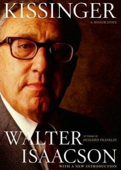 Kissinger: A Biography - Isaacson, Walter