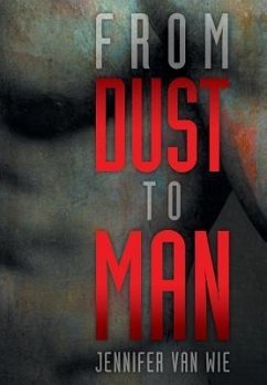 From Dust to Man - Wie, Jennifer Van