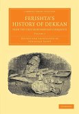 Ferishta's History of Dekkan, from the First Mahummedan Conquests - Volume 2