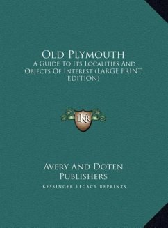 Old Plymouth - Avery And Doten Publishers