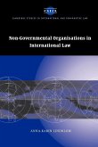 Non-Governmental Organisations in International Law. Anna-Karin Lindblom