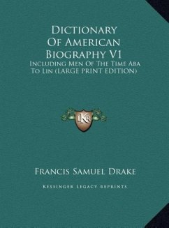 Dictionary Of American Biography V1