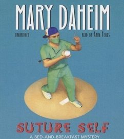 Suture Self: A Bed-And-Breakfast Mystery - Daheim, Mary