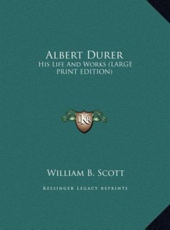 Albert Durer - Scott, William B.