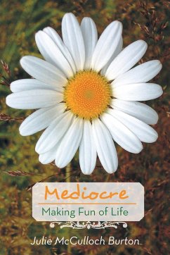 Mediocre - Burton, Julie McCulloch