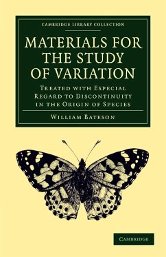 Materials for the Study of Variation - Bateson, William