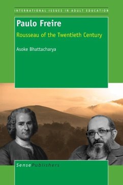 Paulo Freire - Bhattacharya, Asoke