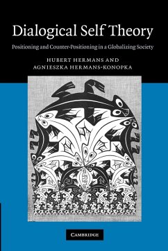 Dialogical Self Theory - Hermans, Hubert; Hermans-Konopka, Agnieszka; Hermans, H. J. M.