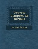 Oeuvres Compl Tes de Berquin