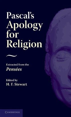 Pascal's Apology for Religion - Pascal, Blaise