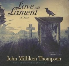 Love and Lament - Thompson, John Milliken