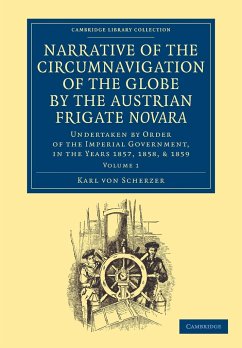 Narrative of the Circumnavigation of the Globe by the Austrian Frigate Novara - Scherzer, Karl Von