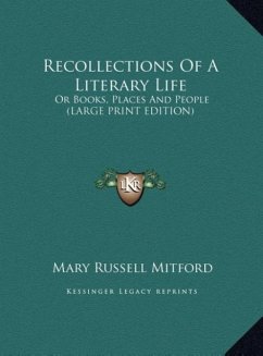 Recollections Of A Literary Life