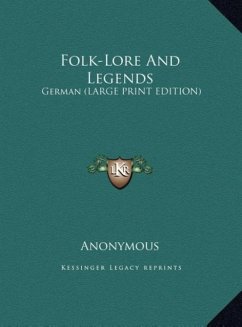 Folk-Lore And Legends - Anonymous