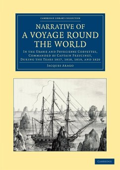 Narrative of a Voyage Round the World - Arago, Jacques