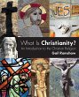 What Is Christianity? - Bild 1
