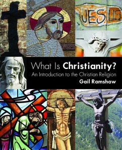 What Is Christianity? - Ramshaw, Gail