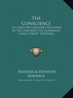 The Conscience - Maurice, Frederick Denison