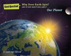 Why Does Earth Spin?